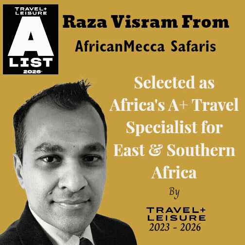 AfricanMecca Team Member - Raza Visram Is A 2025 & 2026 Travel + Leisure Safari Specialist (Top A-List)